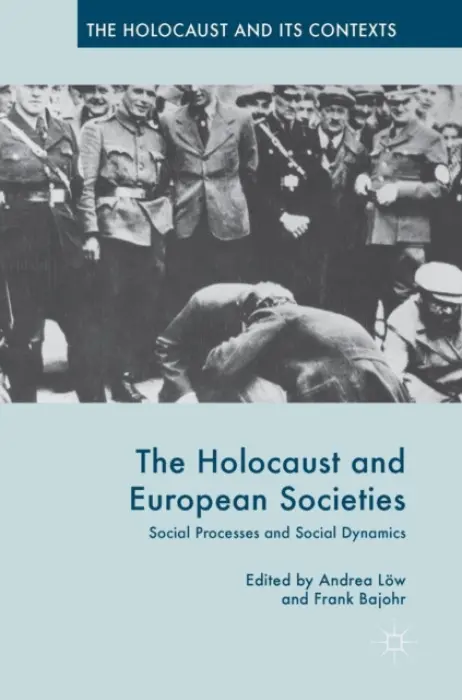 Holocaust and European Societies