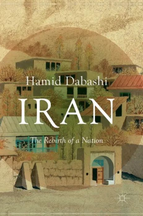 Iran - Dabashi, Hamid