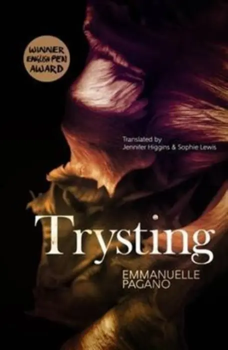 Trysting - Pagano, Emmanuelle