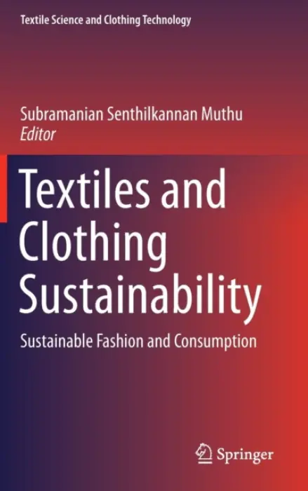 Textiles and Clothing Sustainability