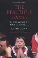Beautiful Game? - Conn, David