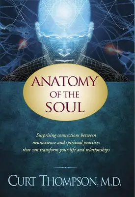 Anatomy of the Soul - Curt Thompson