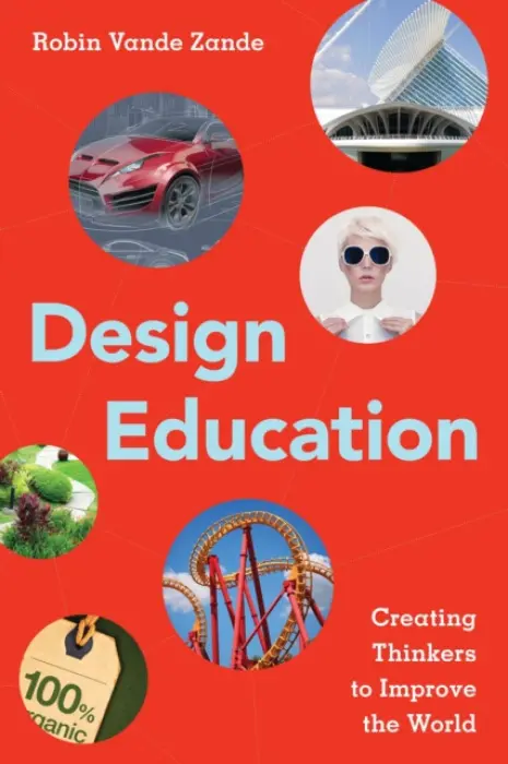 Design Education - Zande, Robin Vande