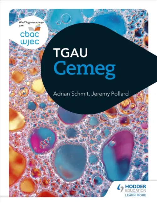 CBAC TGAU Cemeg (WJEC GCSE Chemistry Welsh-language edition) - Schmit, Adrian a Pollard, Jeremy