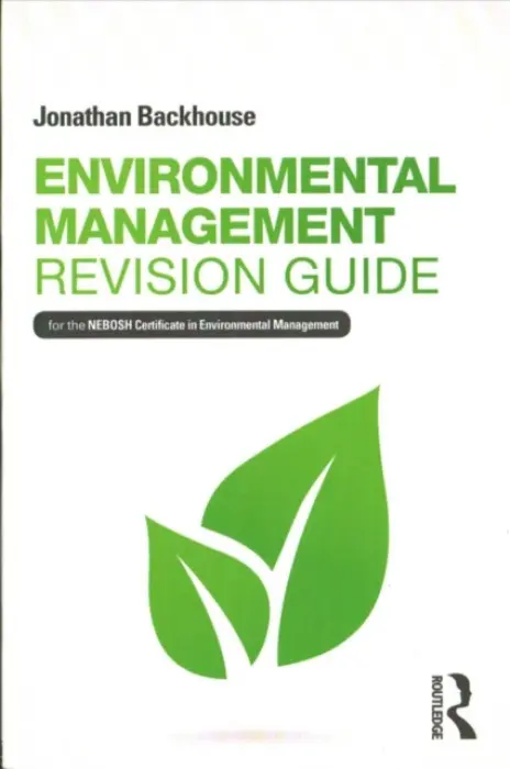 Environmental Management Revision Guide - Backhouse, Jonathan