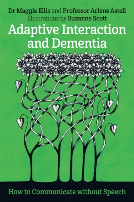 Adaptive Interaction and Dementia - Ellis, Maggie a Astell, Arlene