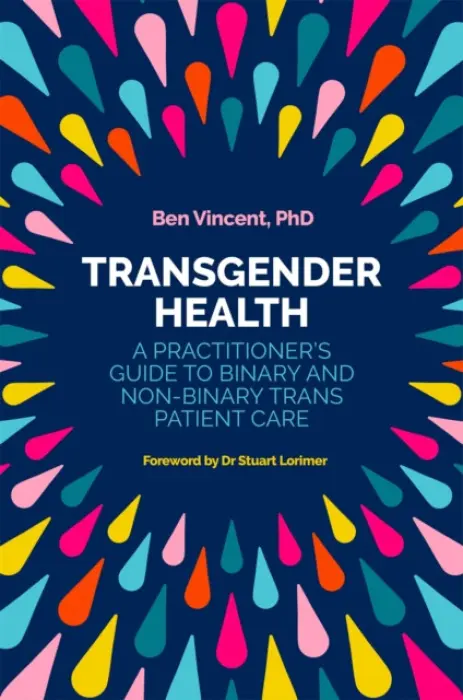 Transgender Health - Vincent, Ben