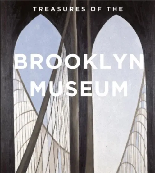 Treasures of the Brooklyn Museum - Stayton, Kevin L.