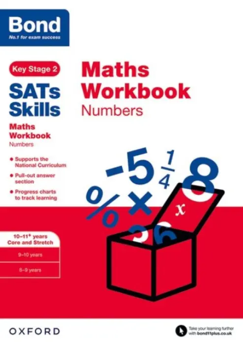 Bond SATs Skills: Maths Workbook: Numbers 10-11 Years - Baines, Andrew a Bond 11+