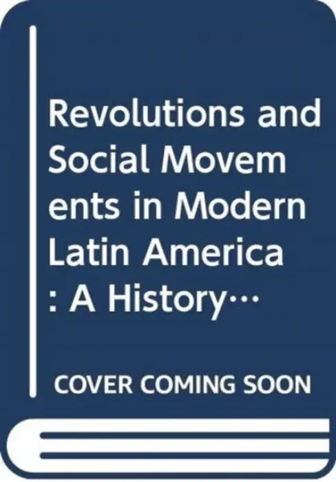 Twentieth Century Guerrilla Movements in Latin America - Calderon, Fernando Herrera