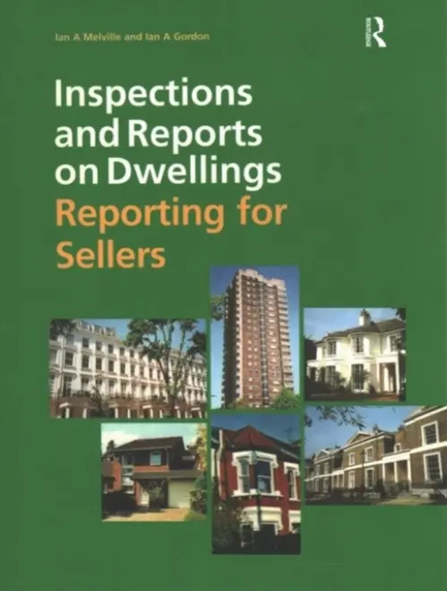 Inspections and Reports on Dwellings - Melville, Ian a Gordon, Ian