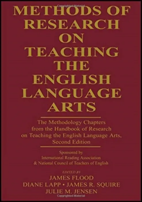 Methods of Research on Teaching the English Language Arts