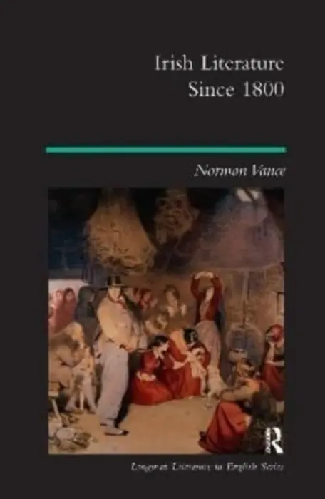 Irish Literature Since 1800 - Vance, Norman
