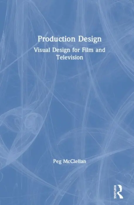 Production Design - McClellan, Peg