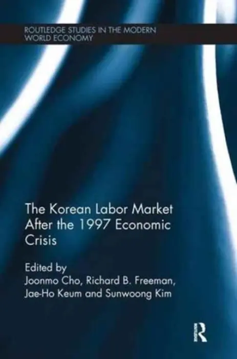 Korean Labour Market after the 1997 Economic Crisis