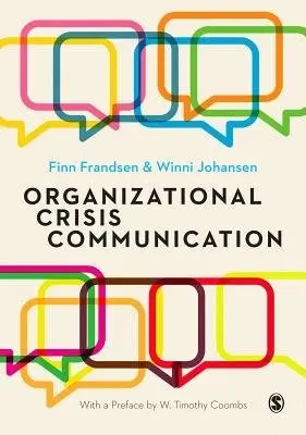 Organizational Crisis Communication - Frandsen, Finn a Johansen, Winni