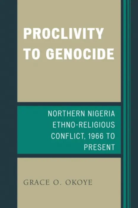 Proclivity to Genocide - Okoye, Grace O.