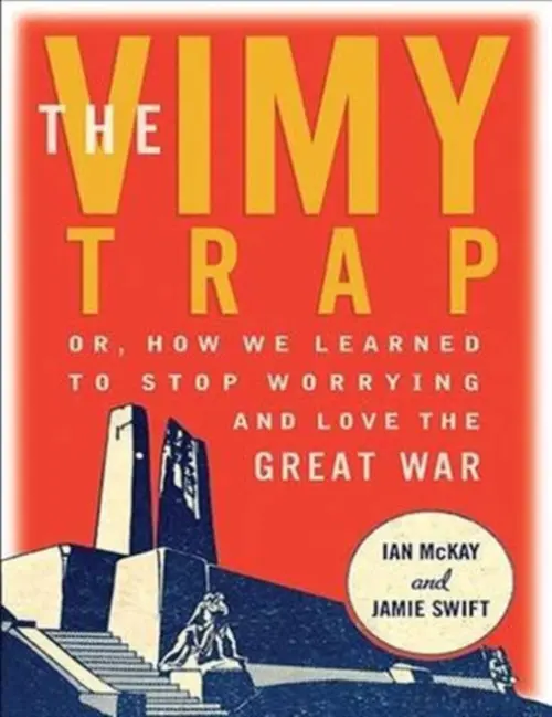 Vimy Trap - McKay, Ian a Swift, Jamie