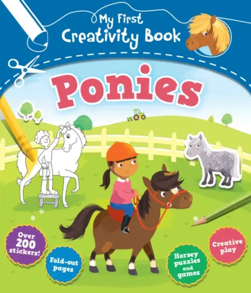My First Creativity Book: Ponies - Brett, Anna