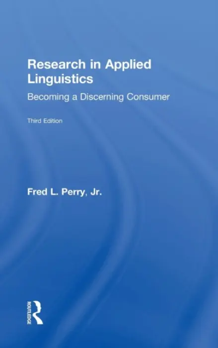 Research in Applied Linguistics - Perry, Jr., Fred L. (American University in Cairo, Egypt)