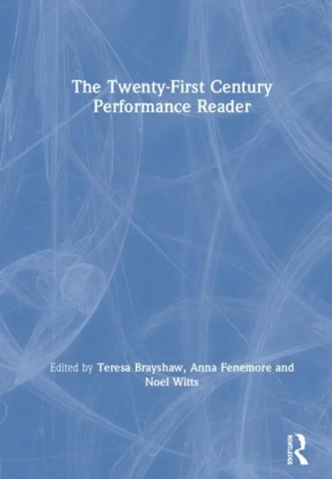 Twenty-First Century Performance Reader