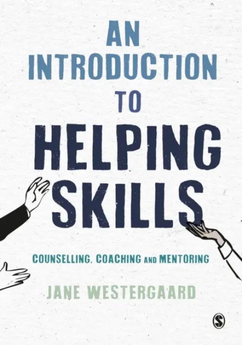 Introduction to Helping Skills - Westergaard, Jane