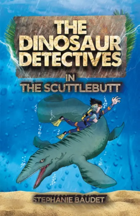 The Dinosaur Detectives in The Scuttlebutt - Stephanie Baudet