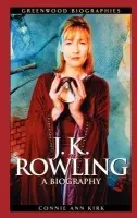J. K. Rowling - Kirk, Connie Ann
