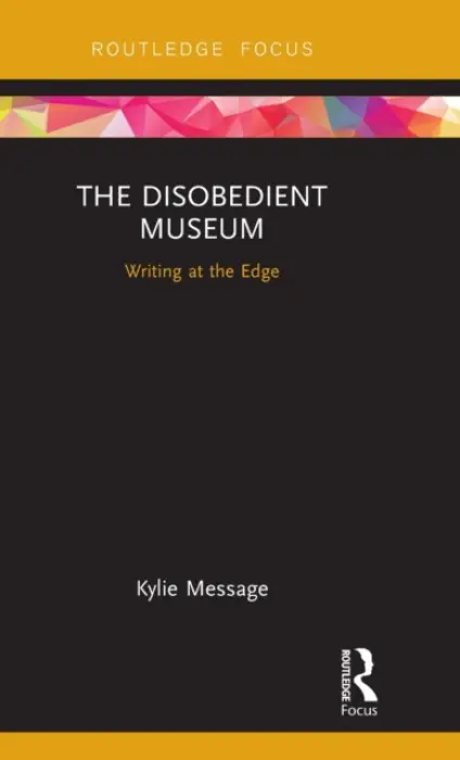 Disobedient Museum - Message, Kylie