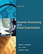 Forensic Accounting and Fraud Examination - Hopwood, William a Young, George a Leiner, Jay