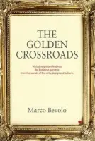Golden Crossroads - Bevolo, Marco