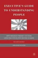 Executive's Guide to Understanding People - Zaleznik, A.