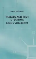 Tragedy and Irish Literature - McDonald, R.