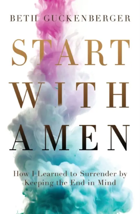 Start with Amen - Guckenberger, Beth