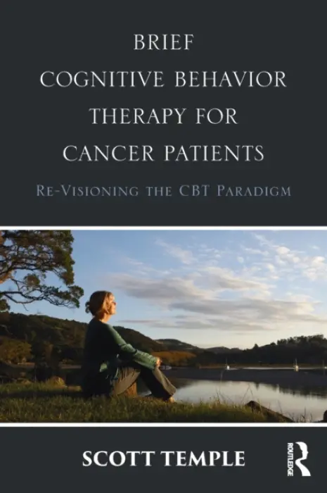 Brief Cognitive Behavior Therapy for Cancer Patients - Temple, Scott (University of Iowa, USA)