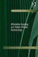 Affordable Housing and Public-Private Partnerships - Davidson, Nestor M.