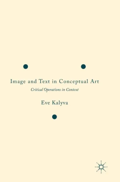 Image and Text in Conceptual Art - Kalyva, Eve