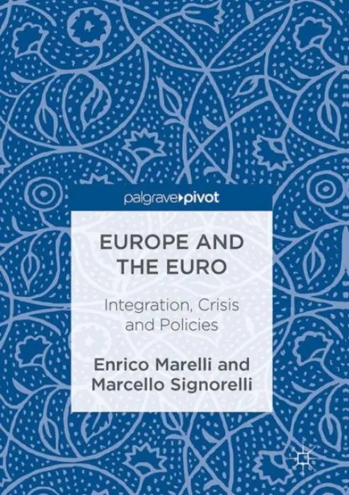 Europe and the Euro - Marelli, Enrico a Signorelli, Marcello