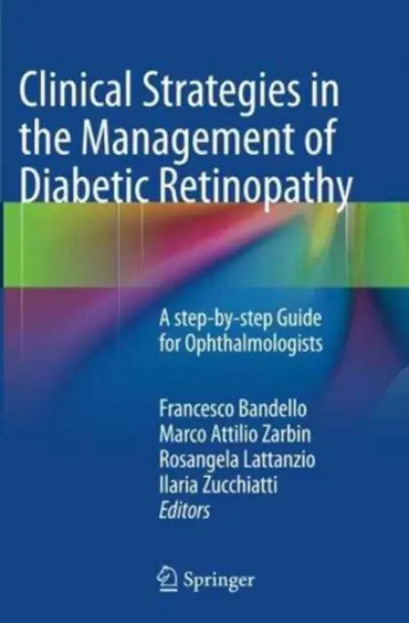 Clinical Strategies in the Management of Diabetic Retinopathy