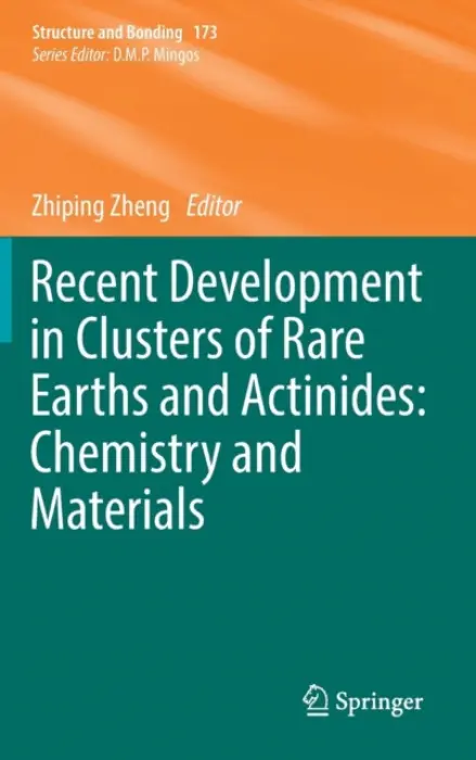Recent Development in Clusters of Rare Earths and Actinides: Chemistry and Materials
