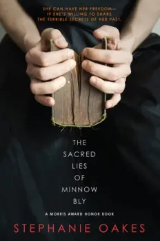 Sacred Lies of Minnow Bly - Oakes, Stephanie