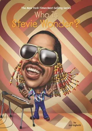 Who Is Stevie Wonder? - Gigliotti, Jim a Who HQ