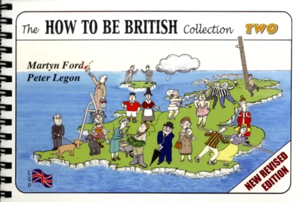 The How to be British Collection Two - Martyn Ford, Peter Christopher Legon