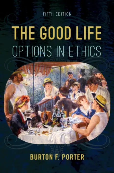 Good Life - Porter, Burton F.