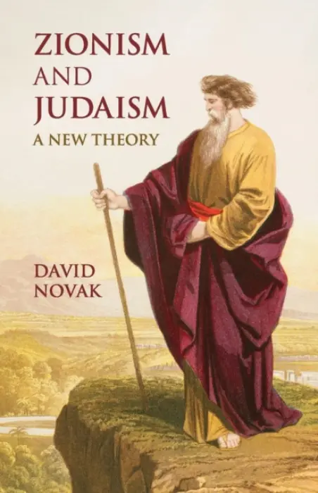 Zionism and Judaism - Novak, David (University of Toronto)