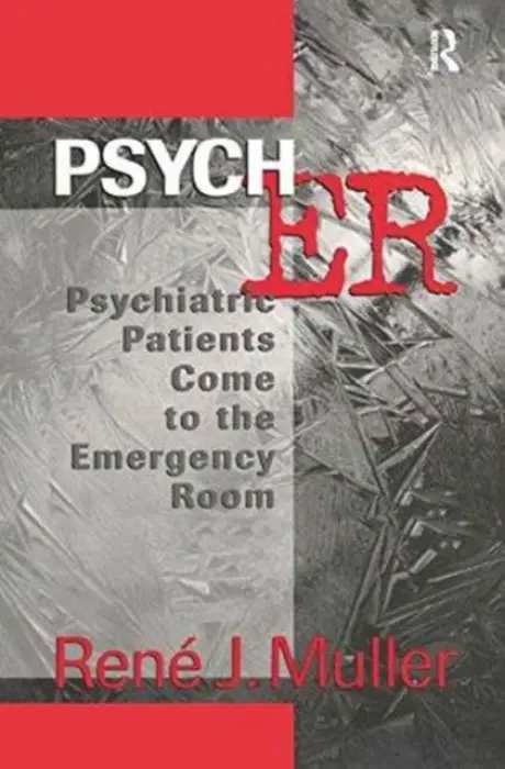 Psych ER - Muller, Rene J. (Rene J. Muller, Union Memorial Hospital, Baltimore, USA)