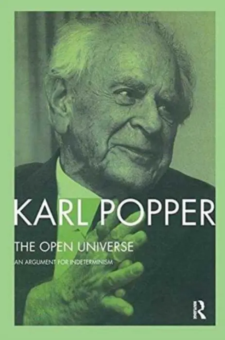 Open Universe - Popper, Karl