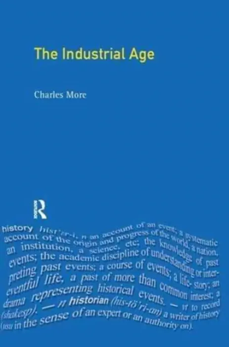 Industrial Age - More, Charles
