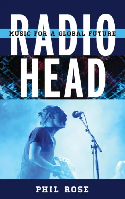 Radiohead - Rose, Phil