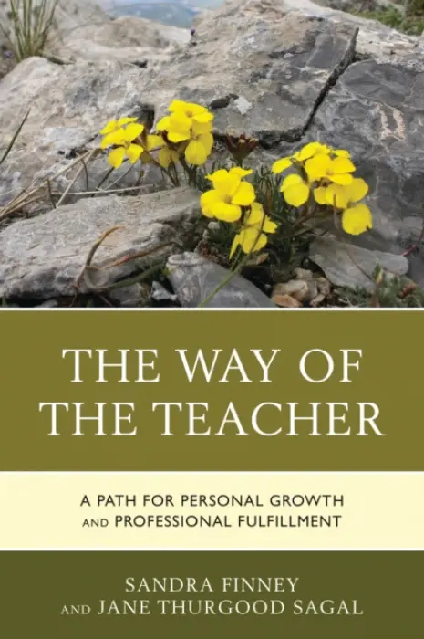 Way of the Teacher - Finney, Sandra a Sagal, Jane Thurgood